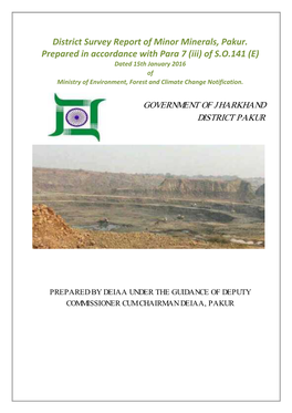 District Survey Report of Minor Minerals, Pakur. Prepared In