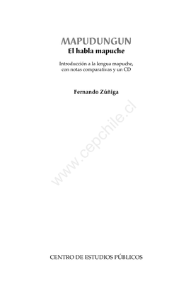 Mapudungun. El Habla Mapuche