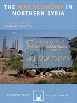 The War Economy in Northern Syria