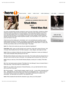 Our Here! Correspondent Recently Arranged to Meet 'Out Actor' Chad Allen, Poolside at a West Hollywood Hotel for a Little Lunch and Conversation