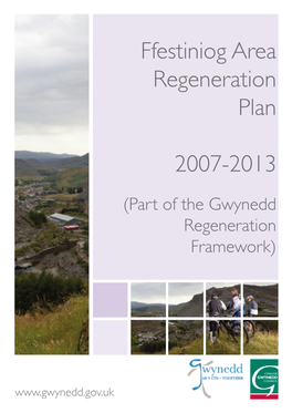 Ffestiniog Area Regeneration Plan 2007-2013