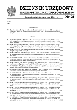 DZIENNIK URZĘDOWY WOJEWÓDZTWA ZACHODNIOPOMORSKIEGO Szczecin, Dnia 29 Czerwca 2001 R