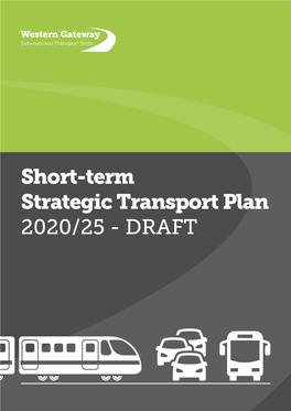 Short-Term Strategic Transport Plan 2020/25 - DRAFT DRAFT DRAFT Short-Term Strategic Transport Plan – 2020/25 3 Contents