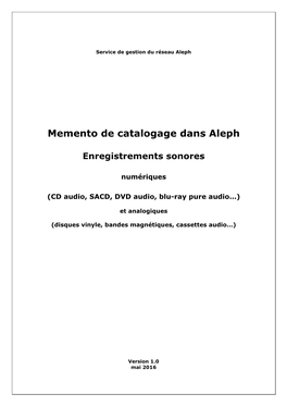 Memento De Catalogage Aleph. DVD Vidéo Et Blue-Ray