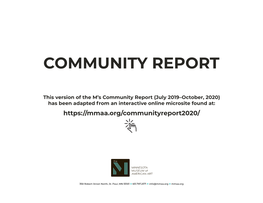 Community Report (July 2019–October, 2020) Has Been Adapted from an Interactive Online Microsite Found At