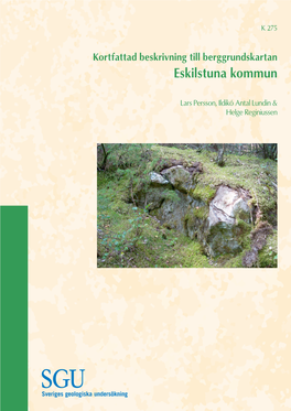 Kortfattad Beskrivning Till Berggrundskartan Eskilstuna Kommun
