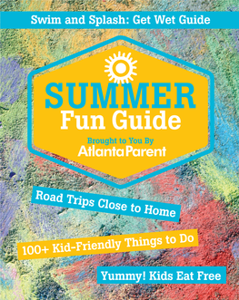 Fun Guide Brought to You by Atlanta Parent