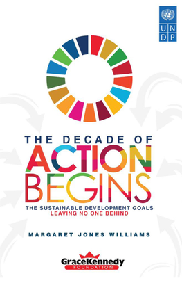 The Sustainable Development Goals – Leaving No One Behind