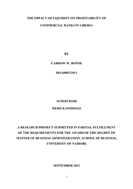 The Impact of Liquidity on Profitability of Commercial Banks in Liberia