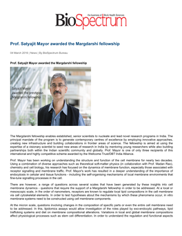 Prof. Satyajit Mayor Awarded the Margdarshi Fellowship