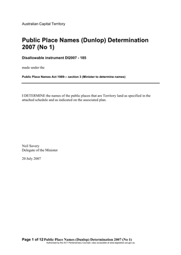 Public Place Names (Dunlop) Determination 2007 (No 1)