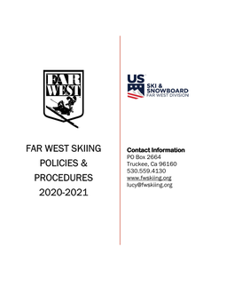 Far West Skiing Policies & Procedures 2020-2021