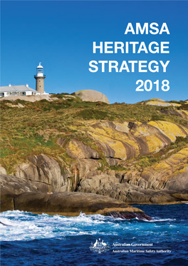 AMSA Heritage Strategy 2018 AMSA HERITAGE STRATEGY 2018