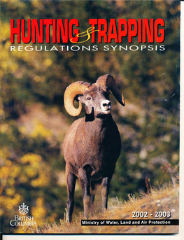 BC Hunting and Trapping Regulations Synopsis 2002-03