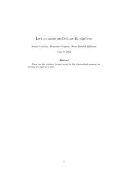 Lecture Notes on Cellular Ek-Algebras