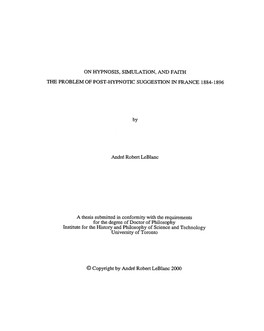 On Hypnosis, Simulation, and Fatth the Problem of Post-Hypnotic Suggestion in France 1884-1896