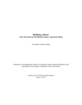 Building a Home: Four Portraits in Twentieth-Century American Music