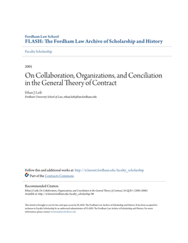 On Collaboration, Organizations, and Conciliation in the General Theory of Contract Ethan J