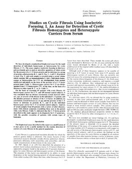 Studies on Cystic Fibrosis Using Isoelectric Focusing. I. an Assay for Detection of Cystic Fibrosis Homozygotes and Heterozygote Carriers from Serum