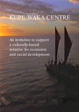 Kupe Waka Centre