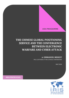 The Chinese Global Positioning Service and the Convergence Between Electronic Warfare and Cyber Attack