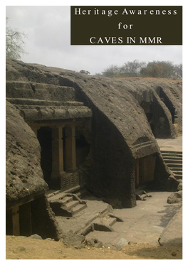 Heritage Awareness for CAVES in MMR Documentary Film