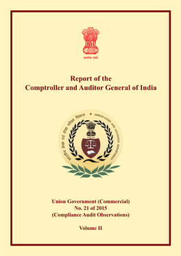 Report of the Comptroller and Auditor General of India