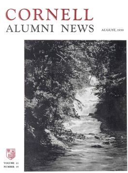 CORNELL at NEW YORK FAIR Uished Alumni and Had Devoted Much a Brief Survey of His Time and Fortune to Cornell