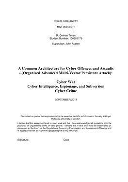 A Common Architecture for Cyber Offences and Assaults - (Organized Advanced Multi-Vector Persistent Attack)