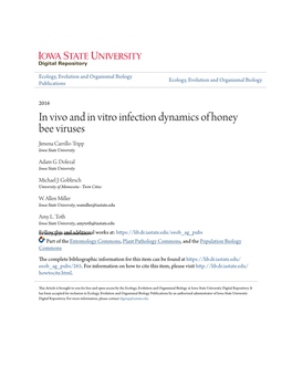 In Vivo and in Vitro Infection Dynamics of Honey Bee Viruses Jimena Carrillo-Tripp Iowa State University