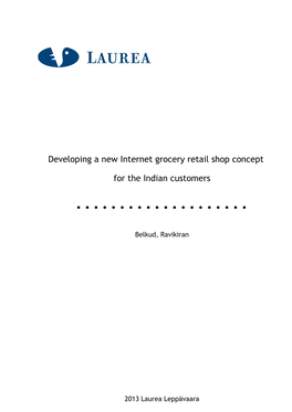 Developing a New Internet Grocery Retail Shop Concept for the Indian Customers