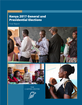 Kenya 2017 General and Presidential Elections Final Report