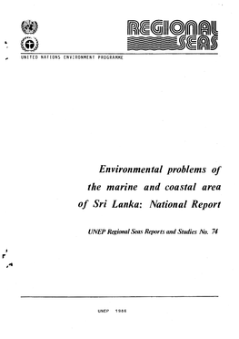 Environmental Problems of the M.Arine and Coastal Area of Sri Lanka: National Report