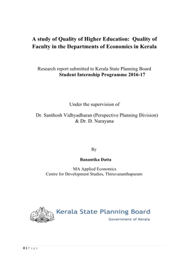 A Study of Quality of Higher Education: Quality of Faculty in the Departments of Economics in Kerala