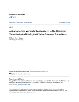 African American Vernacular English (Aave) in the Classroom: the Attitudes and Ideologies of Urban Educators Toward Aave