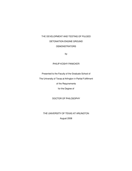 The Development and Testing of Pulsed Detonation Engine Ground