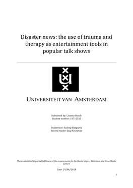 Disaster News: the Use of Trauma and Therapy As Entertainment Tools in Popular Talk Shows