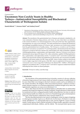 Uncommon Non-Candida Yeasts in Healthy Turkeys—Antimicrobial Susceptibility and Biochemical Characteristic of Trichosporon Isolates