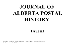 JOURNAL of ALBERTA POSTAL HISTORY Issue #1