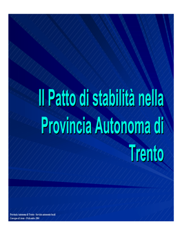 Il Patto Di Stabilità Nella Provincia Autonoma Di Trento