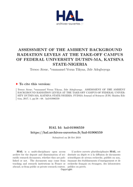 Assessment of the Ambient Background Radiation Levels at the Take-Off Campus of Federal University Dutsin-Ma, Katsina State-Nige