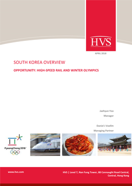 South Korea Overview Opportunity: High-Speed Rail and Winter Olympics