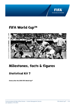 FIFA World Cup™ Milestones, Facts & Figures