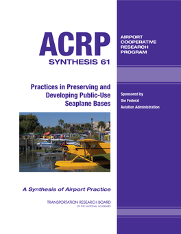 Practices in Preserving and Developing Public-Use Seaplane