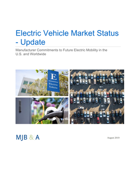 Electric Vehicle Market Status - Update Manufacturer Commitments to Future Electric Mobility in the U.S