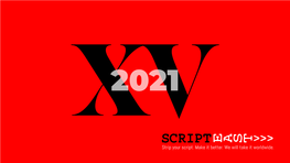 Strip Your Script. Make It Better. We Will Take It Worldwide. Dear Friends