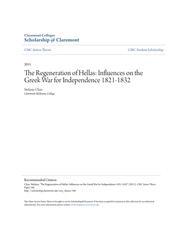 Influences on the Greek War for Independence 1821-1832 Stefanie Chan Claremont Mckenna College