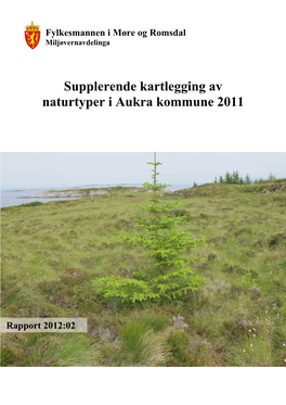 Supplerende Kartlegging Av Naturtyper I Aukra Kommune 2011