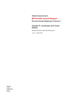 Welsh Government M4 Corridor Around Newport Environmental Statement Volume 1 Chapter 9: Landscape and Visual Effects