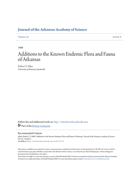 Additions to the Known Endemic Flora and Fauna of Arkansas Robert T